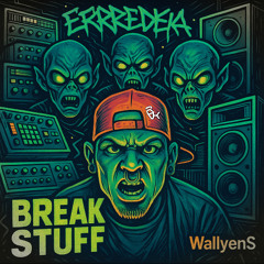 Break Stuff