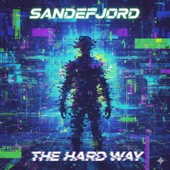 The Hard Way