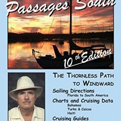 VIEW EBOOK EPUB KINDLE PDF The Gentleman's Guide to Passages South: The Thornless Path to Windward b