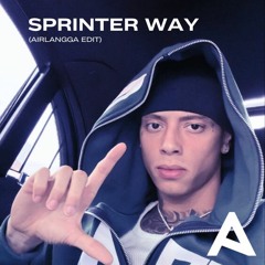 SPRINTER WAY (AIRLANGGA EDIT)