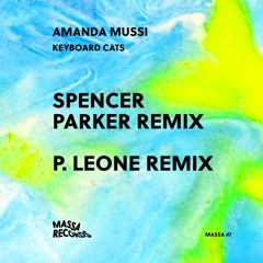 Amanda Mussi - Keyboard Cats (Spencer Parker Remix)