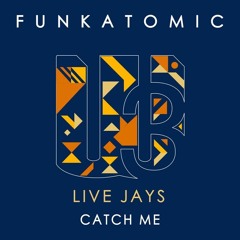 Funkatomic - Catch Me   (original Mix)