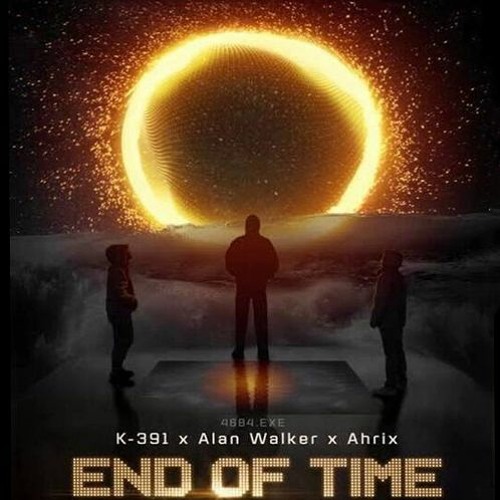 Stream Alan Walker x K-391 & Ahrix - End of Time(Adryx-G Remix)FreeDownload  by Adryx-G | Listen online for free on SoundCloud