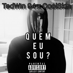 Quem EU Sou_ft CoolSkin