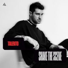 Talento: Shake The Scene