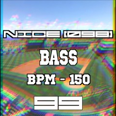 Exist 99 - Nice (098) HOSTED BY PLAY BALL