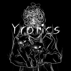 Yrotics Presents: Orion