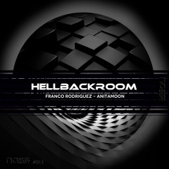 Hell Backroom - Franco Rodriguez (Anitamoon Remix)