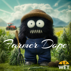 Farmer Dope