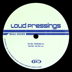 Beau Didier - Loud Pressings 02 [LP02]