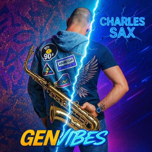 Gen Vibes - Charles Sax (Original Mix)