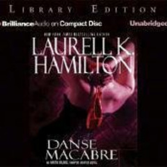 [Read] PDF 🧡 Danse Macabre (Anita Blake, Vampire Hunter, Book 14) by  Laurell K. Ham