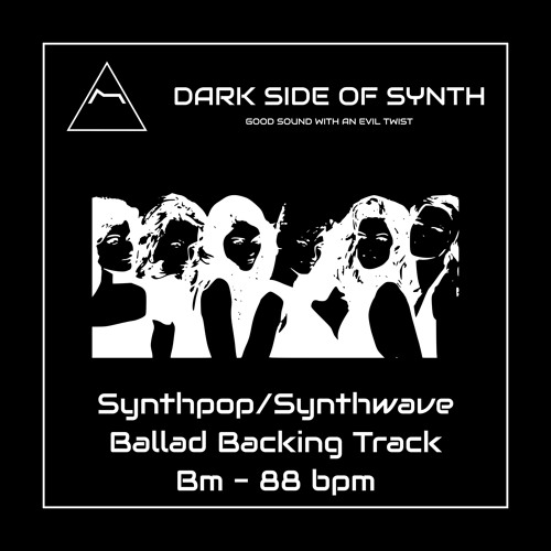 Synthpop Synthwave Ballad Backing Track - Bm - 88