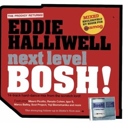 Eddie Halliwell - Next Level Bosh Mixmag Sep 2003