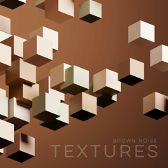 Brown Noise Textures