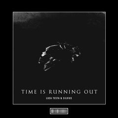 Luca Testa & Silvius - Time Is Running Out  [Techno Remix]