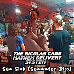 Sea Sick (Seawater Diss)