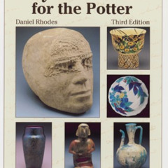 [Download] EBOOK 🎯 Clay and Glazes for the Potter by  Daniel Rhodes [EBOOK EPUB KIND