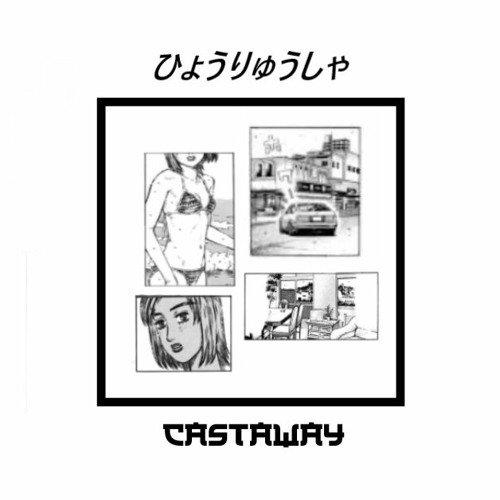 castaway w/ scriptz [prod. gpo]
