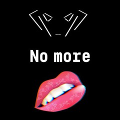 No more