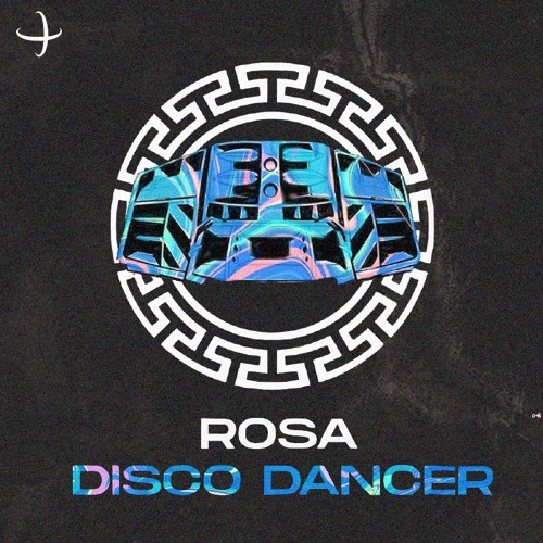 ROSA - DISCO DANCER
