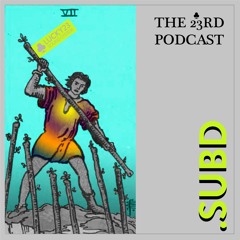 The 23rd Podcast #32 - .subd