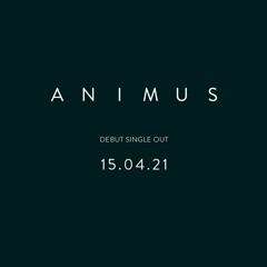 Animus | Teaser