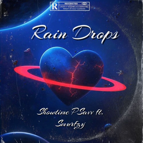 Rain Drops (ft. Smurfzy)