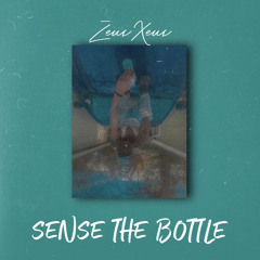 SENSE THE BOTTLE