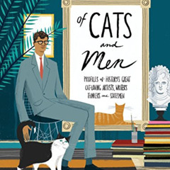 [READ] PDF 💔 Of Cats and Men: Profiles of History's Great Cat-Loving Artists, Writer