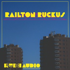 Rude Audio River Radio Ruckus Mix Summer 2021