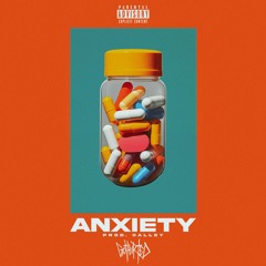 Anxiety [prod. Calley]