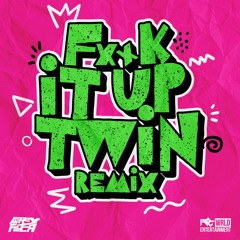 Corey Floca - F**K iT Up Twin (REMIX)