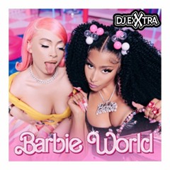 Barbie Girl Nicki X Ice Spice (EXXTRA JERSEY REMIX)