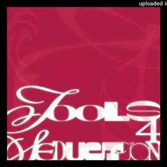 Tools 4 Seduction - Miss U Too (Original Mix)