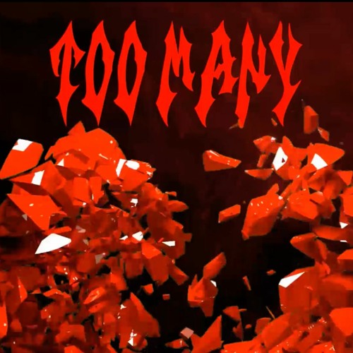 Glou VRSE - Too many (Prod. by Frost Matty x Jkei & Engineered by Bob)