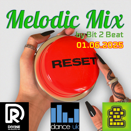The Melodic House Show with Bit 2 Beat - 01 Jun 2025 (Free Download)