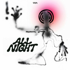 ALL NIGHT