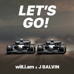 Will.i.am, J Balvin - LETS GO