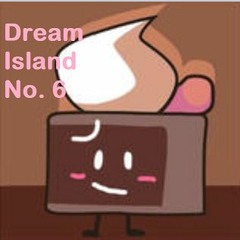 Dream Island Vol. 6