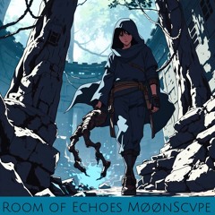 Room of Echoes