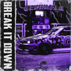 Celerium - Break It Down