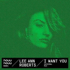 [NN001] Lee Ann Roberts - I Want You // Snippet