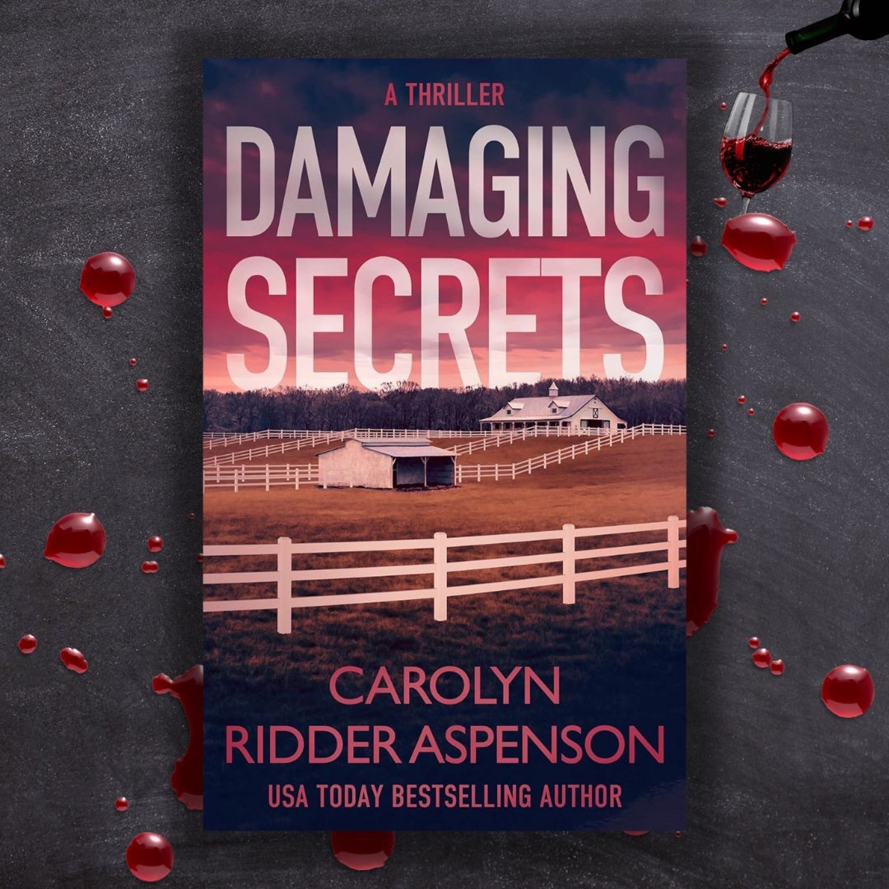 cover of episode Carolyn Ridder Aspenson DAMAGING SECRETS With Pamela Fagan Hutchins On Crime And Wine