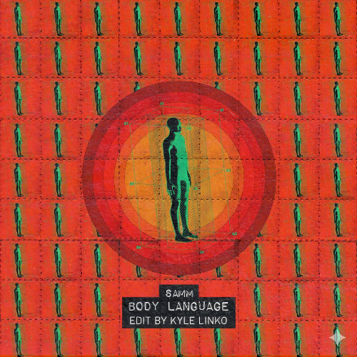 Samm - Body Language (Kyle Linco's edit)