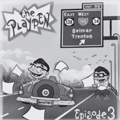 The Playpen Mix, Episode 3 (AngeloTheKiid)