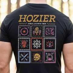 Unreal Unearth Hozier T Shirt Tour 2024 Shirt