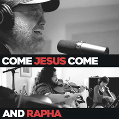 Come Jesus Come (Acoustic & Strings)