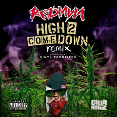 High 2 Come Down