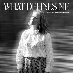 WHAT DEFINES ME (Rhepuls & Rainman Remix) - DAN SHAW